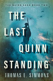 The last Quinn standing. Quinn saga cover image