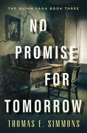 No promise for tomorrow : Quinn Saga cover image