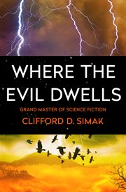 Where the evil dwells cover image