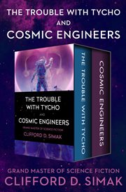 The trouble with tycho and cosmic engineers cover image