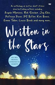 Written in the stars : a charity anthology cover image