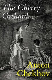 The cherry orchard cover image