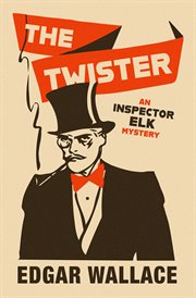 The Twister : Inspector Elk Mysteries cover image