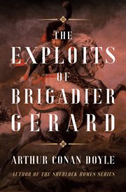 The exploits of Brigadier Gerard cover image
