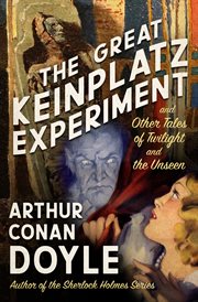 The great Keinplatz experiment : and other stories cover image