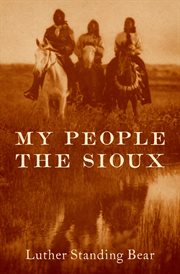 My People the Sioux cover image