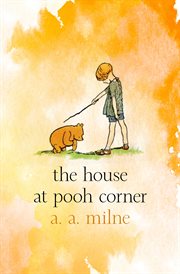 The House at Pooh Corner cover image