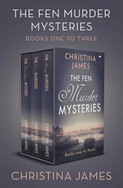 The Fen Murder Mysteries Boxset : Books #1-3. Fen Murder Mysteries cover image