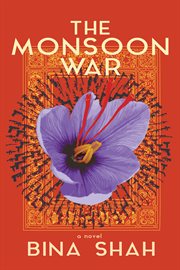 The Monsoon War : A Novel cover image