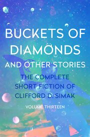Buckets of Diamonds : And Other Stories cover image