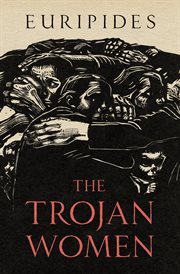 The Trojan Women cover image