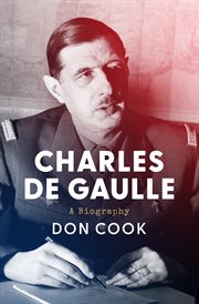 Charles de gaulle : A Biography cover image