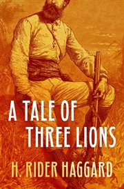A Tale of Three Lions cover image