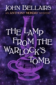 The Lamp From the Warlock's Tomb : Anthony Monday cover image
