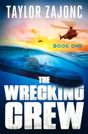 The Wrecking Crew : Wrecking Crew Novels cover image