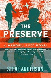 The Preserve : Wendell Lett Novels cover image