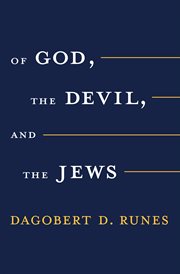Of God the Devil and the Jews cover image