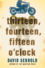 Thirteen, Fourteen, Fifteen O'Clock cover image