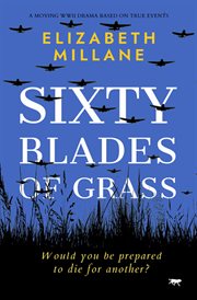 Sixty Blades of Grass cover image