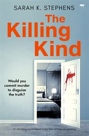 The Killing Kind : An absorbing psychological thriller that will keep you guessing cover image