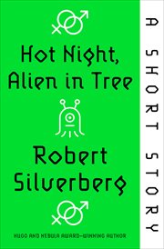 Hot Night, Alien in Tree : A Short Story cover image