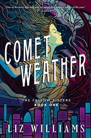 Comet Weather : Fallow Sisters cover image