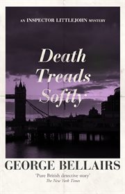 Death Treads Softly : Inspector Littlejohn Mysteries cover image