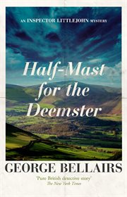 Half-mast for the Deemster : mast for the Deemster cover image