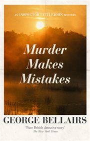 Murder Makes Mistakes : Inspector Littlejohn Mysteries cover image