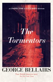 The Tormentors : Inspector Littlejohn Mysteries cover image