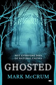 Ghosted : A brand new unmissable and haunting mystery cover image