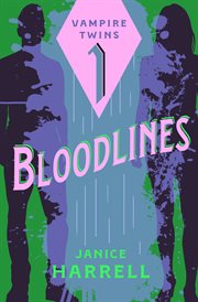 Bloodlines : Vampire Twins cover image