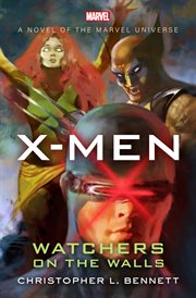 X-Men: Watchers on the Walls cover image
