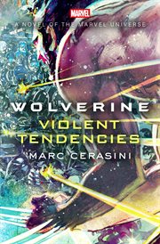 Wolverine: Violent Tendencies cover image
