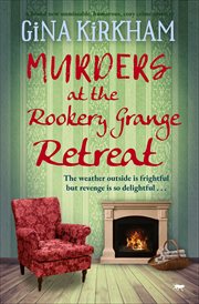 Murders at the Rookery Grange Retreat : Prunella Pearce Mysteries cover image