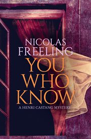 You Who Know : Henri Castang Mysteries cover image