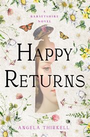 Happy Returns : Barsetshire Novels cover image