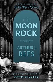 The Moon Rock : Otto Penzler's Locked Room Library cover image