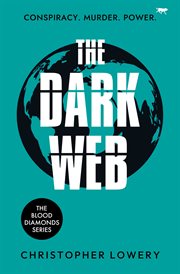 The Dark Web : Blood Diamonds cover image