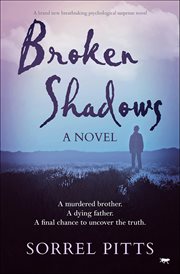 Broken Shadows : A brand new breathtaking psychological suspense novel cover image