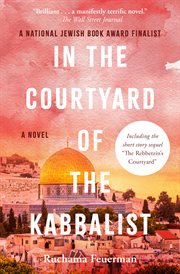 In the Courtyard of the Kabbalist : A Novel cover image