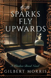 As the Sparks Fly Upward : Winslow Breed Novels cover image