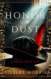 Honor in the Dust : Winslow Breed Novels cover image