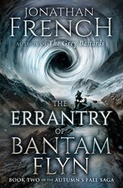 The Errantry of Bantam Flyn cover image