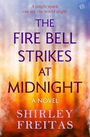 The Fire Bell Strikes at Midnight cover image