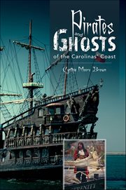 Pirates and Ghosts of the Carolinas' Coast cover image