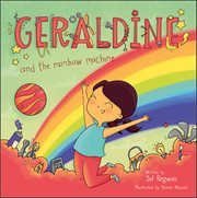 Geraldine and the Rainbow Machine cover image