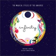 Infinity : The Magical Cycles of the Universe cover image