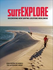 SurfEXPLORE : Discovering New Surfing Locations Worldwide cover image