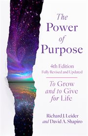 The Power of Purpose : To Grow And To Give For Life cover image